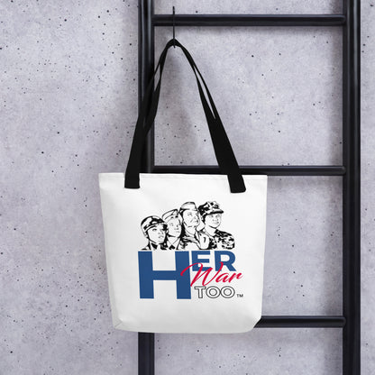 Her War Too™ Tote bag