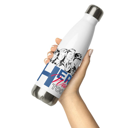 Her War Too™ Stainless steel water bottle